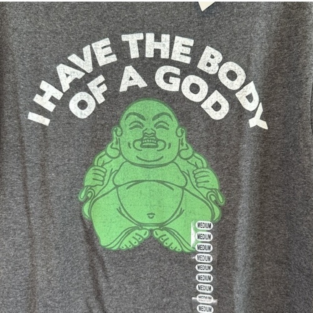 NWT Funny I Have The Body Of‎ a God Buddha Men's Charcoal Gray T-shirt Tee MD